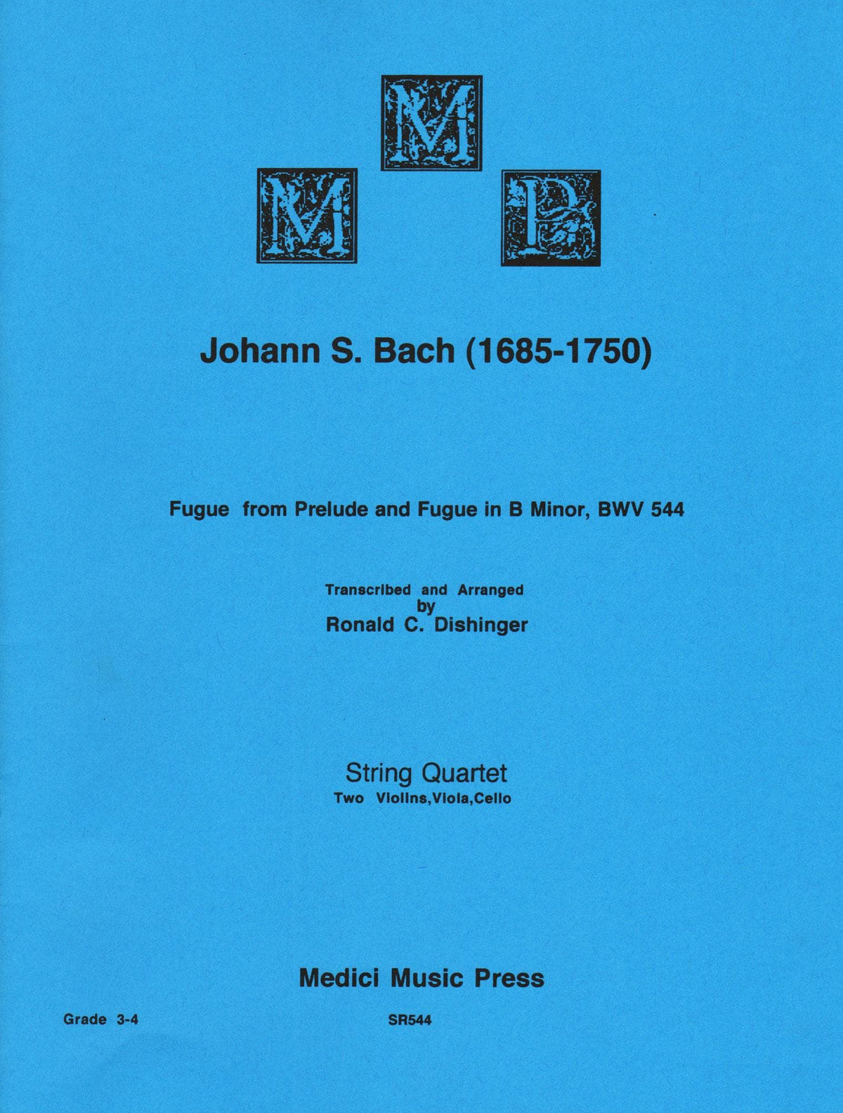 Bach, J.S. - Fugue from Prelude and Fugue in B Minor (BWV 544) - for String Quartet - arranged by Dishinger - Medici Music Press