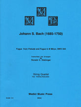 Bach, J.S. - Fugue from Prelude and Fugue in B Minor (BWV 544) - for String Quartet - arranged by Dishinger - Medici Music Press