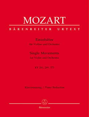 Mozart, WA - Single Movements for Violin and Orchestra, K 261, 269, 373 - Violin and Piano - edited by Christoph Hellmut Mahling - Bärenreiter Verlag URTEXT