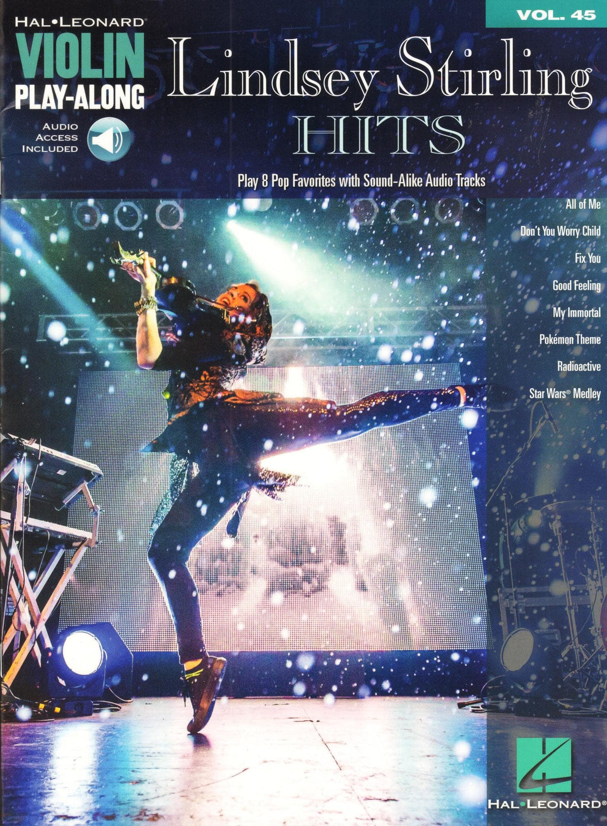 Lindsey Stirling Hits - Violin Play-Along Vol. 45 - for Violin with Audio Accompaniment - Hal Leonard