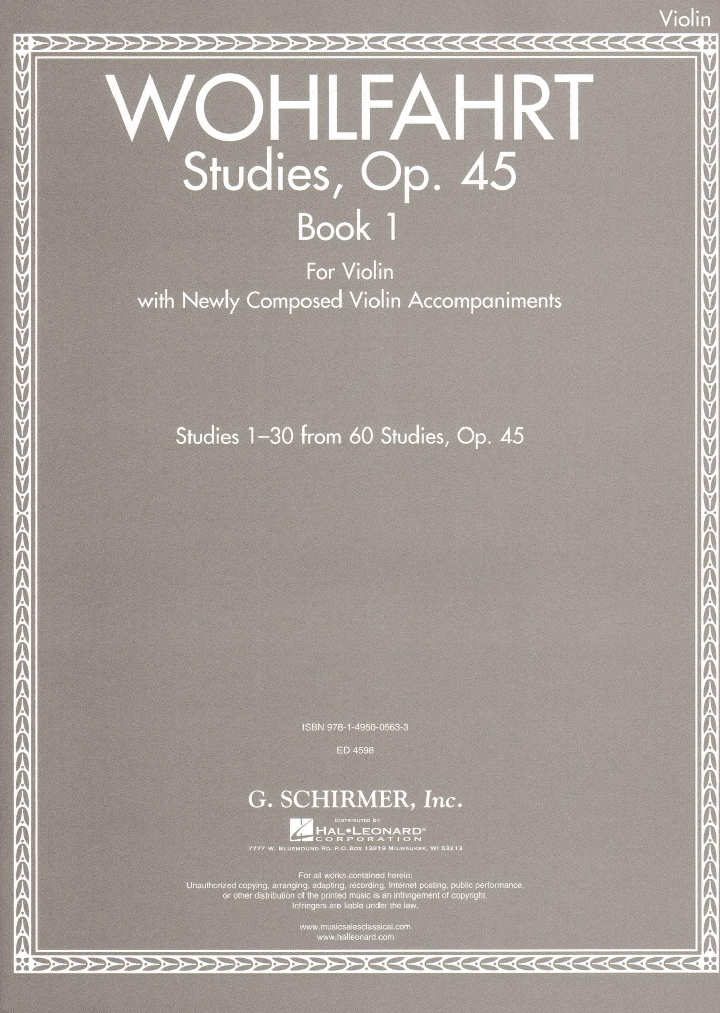 Wohlfahrt, Franz - Op. 45, Book 1, Studies 1-30 of 60 - for Violin - with Violin Accompaniments by Rachel Kelly - Schirmer