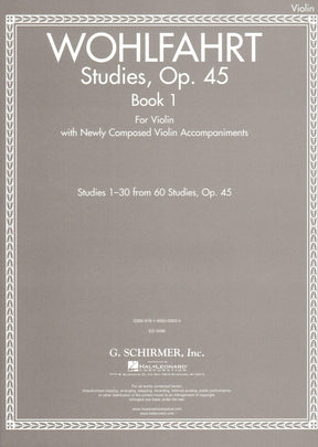 Wohlfahrt, Franz - Op. 45, Book 1, Studies 1-30 of 60 - for Violin - with Violin Accompaniments by Rachel Kelly - Schirmer