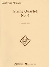 Bolcom, William - String Quartet No. 6 - Score and Parts - Edward B. Marks Music Company