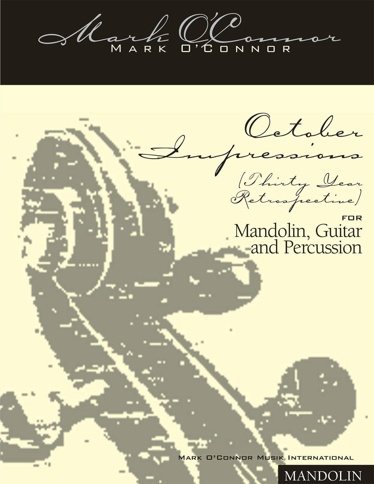 O'Connor, Mark - October Impressions for Mandolin, Guitar, and Percussion - Mandolin - Digital Download