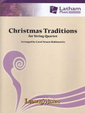 Neuen-Rabinowitz, Carole - Christmas Traditions for String Quartet Set of Parts Published by Latham Music Enterprises