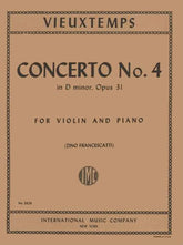 Vieuxtemps, Henri - Violin Concerto No 4 in D Minor, Op 31 - Violin and Piano - edited by Francescatti - International Music Company