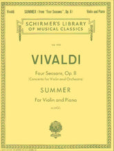 Vivaldi, Antonio - The Four Seasons: Concerto No 2 in G Minor, RV 315 "Summer" - Violin and Piano - edited by Klopcic - Schirmer