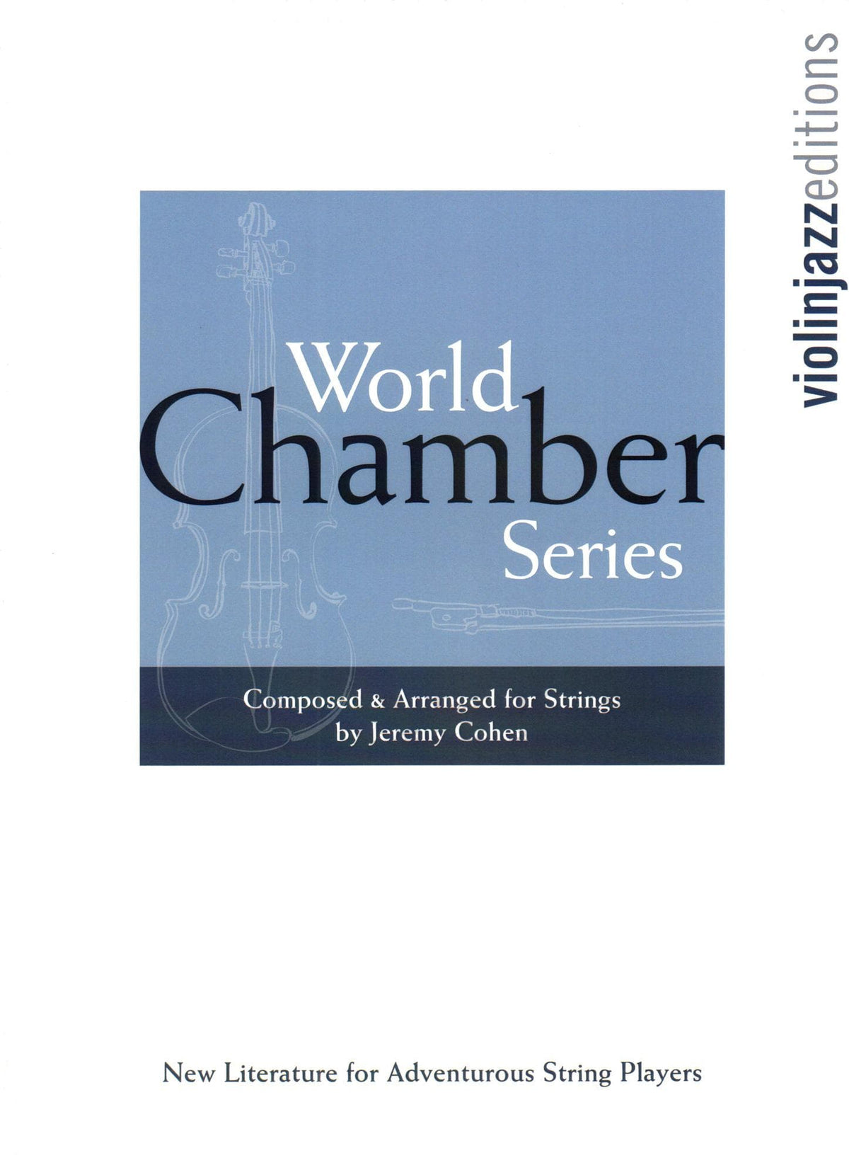 Cohen, Jeremy - 4 Latin Pieces Together - World Chamber Series - for String Quartet - Violinjazz Editions