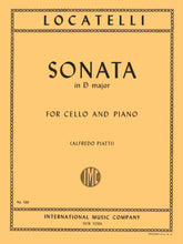 Locatelli, Pietro - Sonata in D Major, Op 6, No 6 - Cello and Piano - edited by Alfredo Piatti - International Music Co