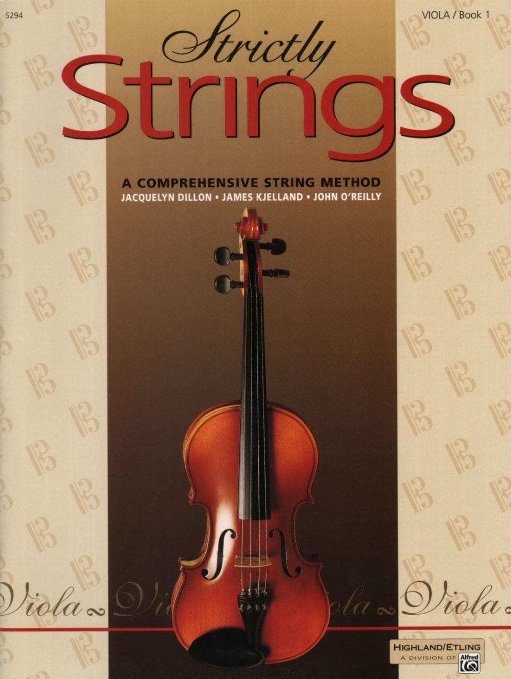 Strictly Strings Series Book 1 - Viola By James Kjelland Published by Alfred Music Publishing