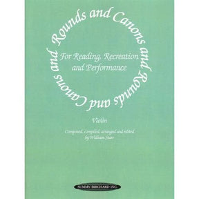 Rounds and Canons Violin Part by William Starr. Published by Alfred Music Publishing.