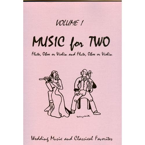 Music for Two, Volume 1, Flute, Oboe or Violin Published by Last Resort Music