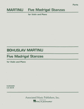 Martinů, Bohuslav - Five Madrigal Stanzas, Op 297 - Violin and Piano - Associated Music Publishers