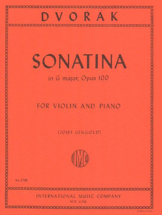 Dvorák, Antonín - Sonatina in G Major, Op 100 - Violin and Piano - edited by Josef Gingold - International Music Company