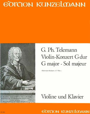 Telemann, Georg Philipp - Concerto In G Major, TWV 51:G8 For Violin and Piano Edition Kunzelmann