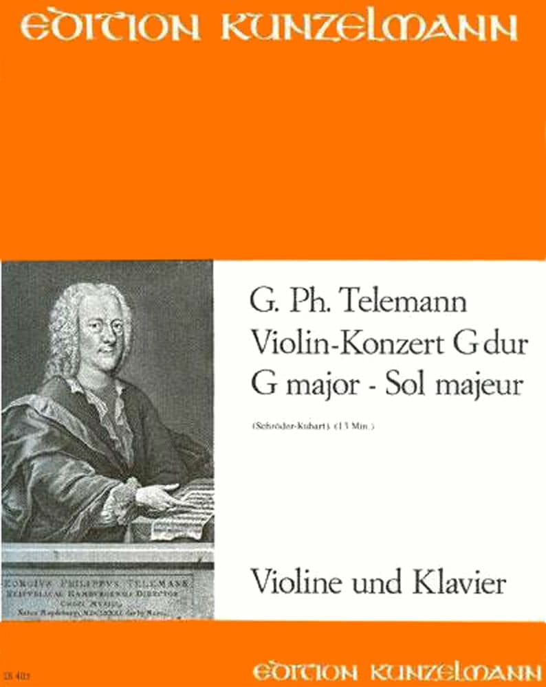 Telemann, Georg Philipp - Concerto In G Major, TWV 51:G8 For Violin and Piano Edition Kunzelmann