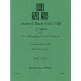 Bach, JS - 12 Duets From Anna Magdalena Bach Notebook for Viola and Cello - Arranged by Dishinger - Medici Music Press Publication