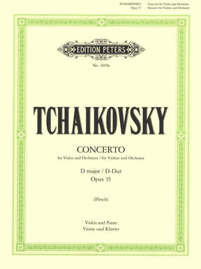 Tchaikovsky, PI - Violin Concerto in D Major, Op 35 - Violin and Piano - edited by Flesch - Peters