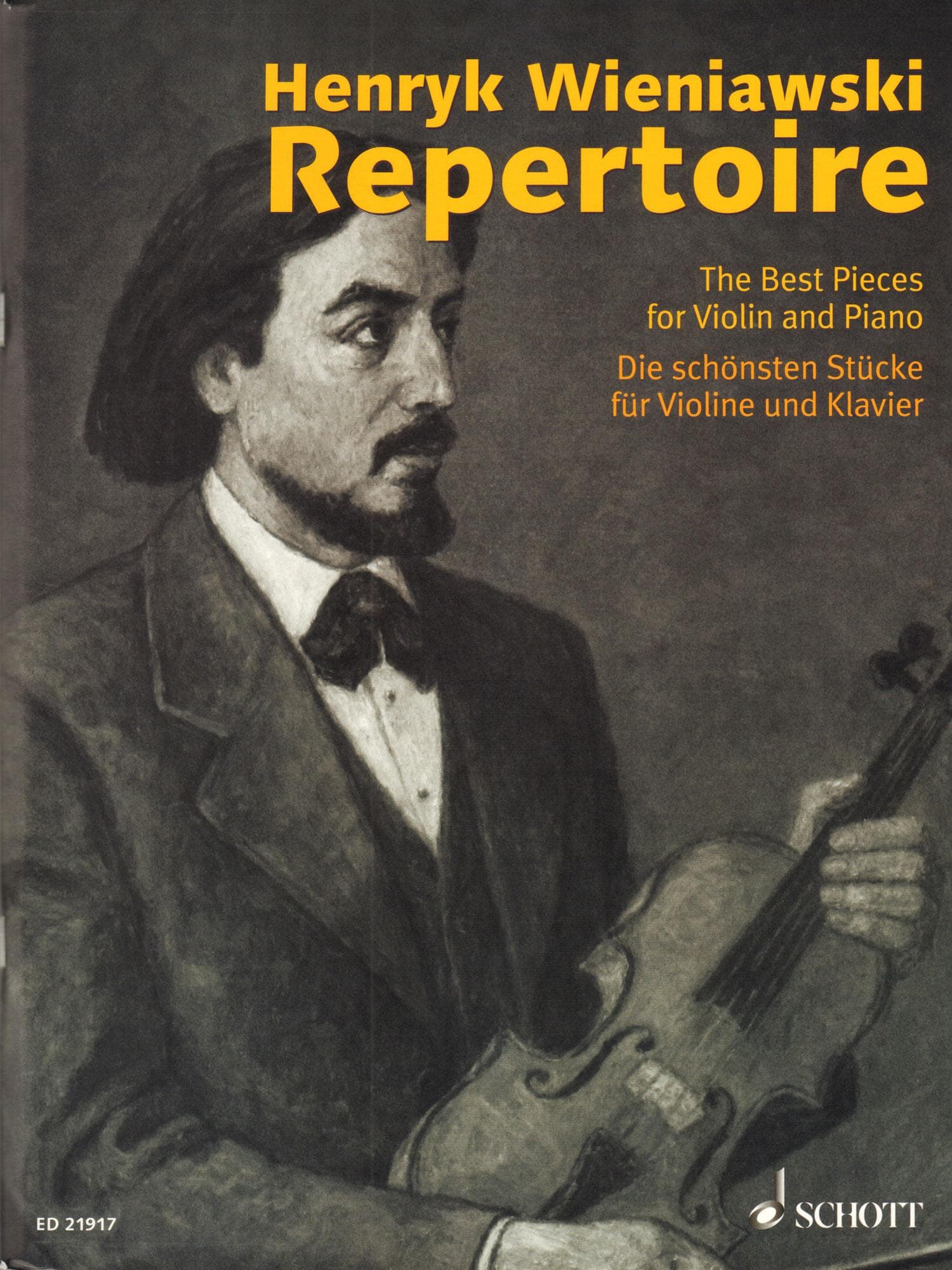 Henryk Wieniawski Repertoire - for Violin and Piano - edited by Wolfgang Birtel and Friedemann Eichhorn - Schott