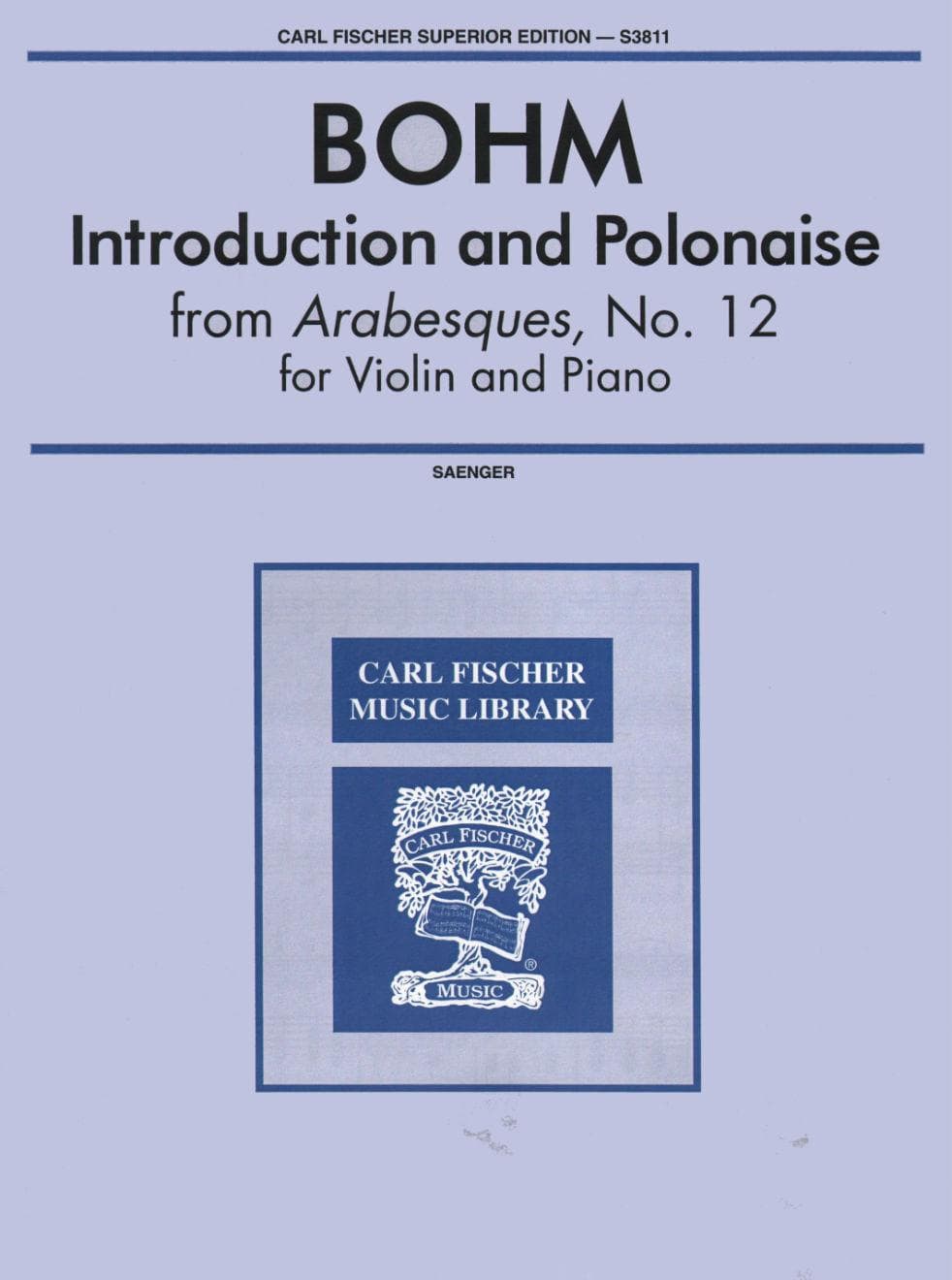 Bohm, Carl - Introduction and Polonaise From Arabesques No 12 for Violin and Piano - Arranged by Saenger - Fischer Edition