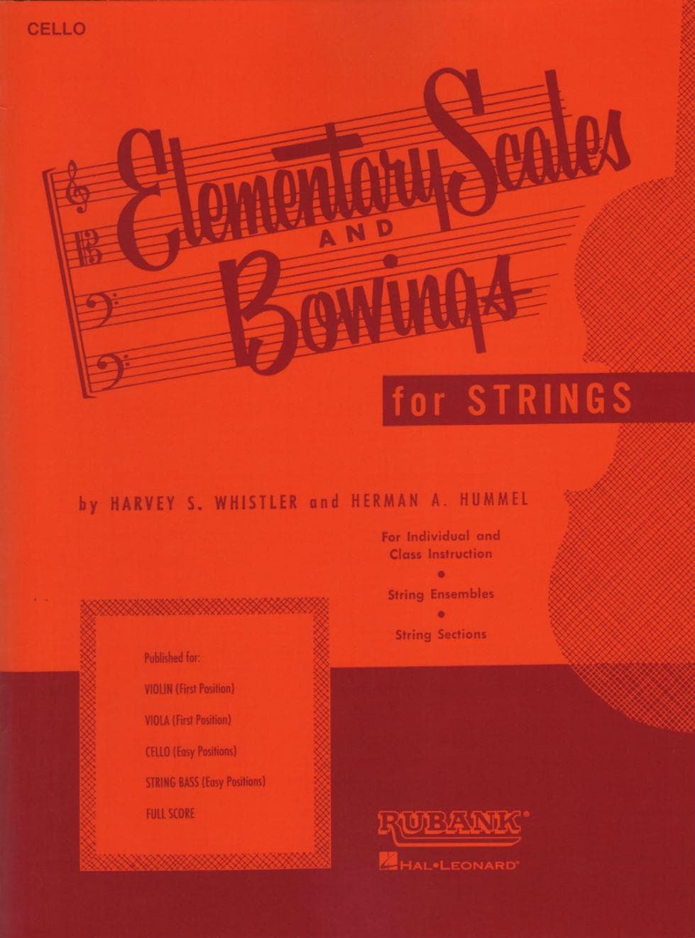 Whistler/Hummel - Elementary Scales & Bowings, for Cello Published by Rubank Publications