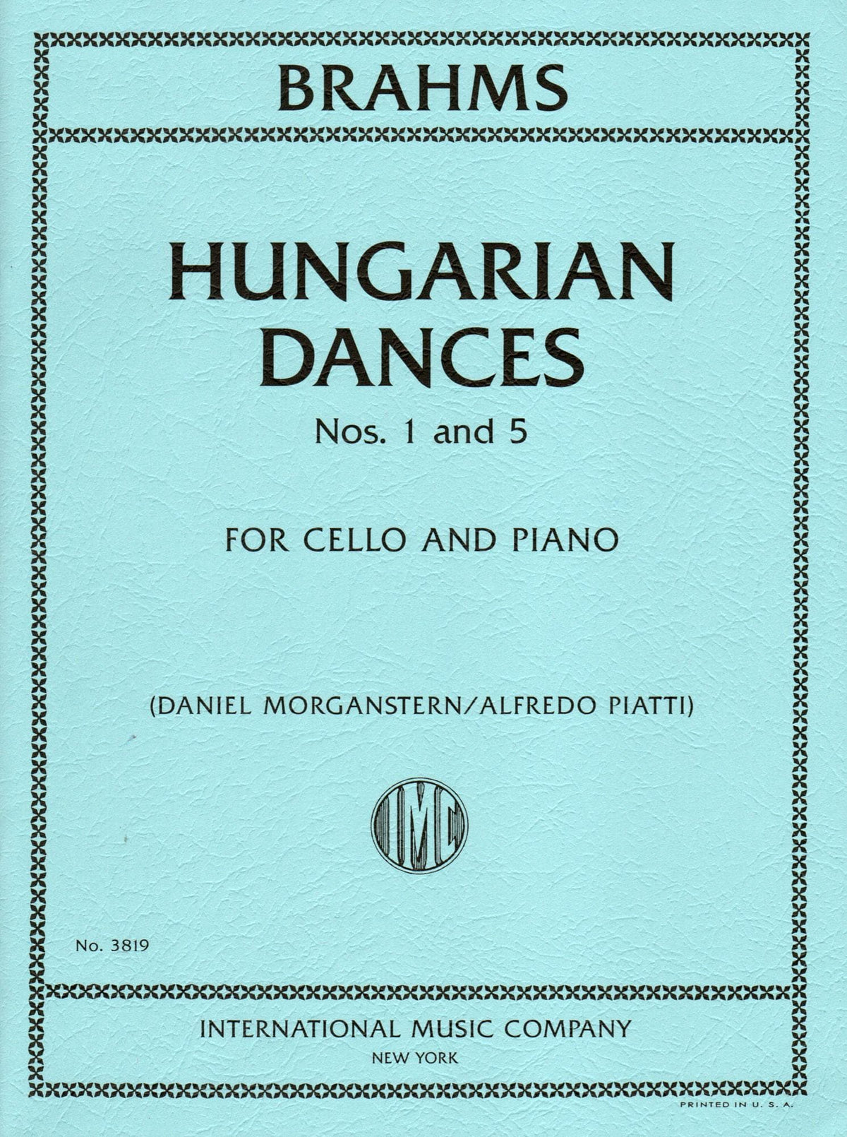 Brahms, Johannes - Hungarian Dances Nos. 1 and 5 - for Cello and Piano - Arranged by Piatti - International