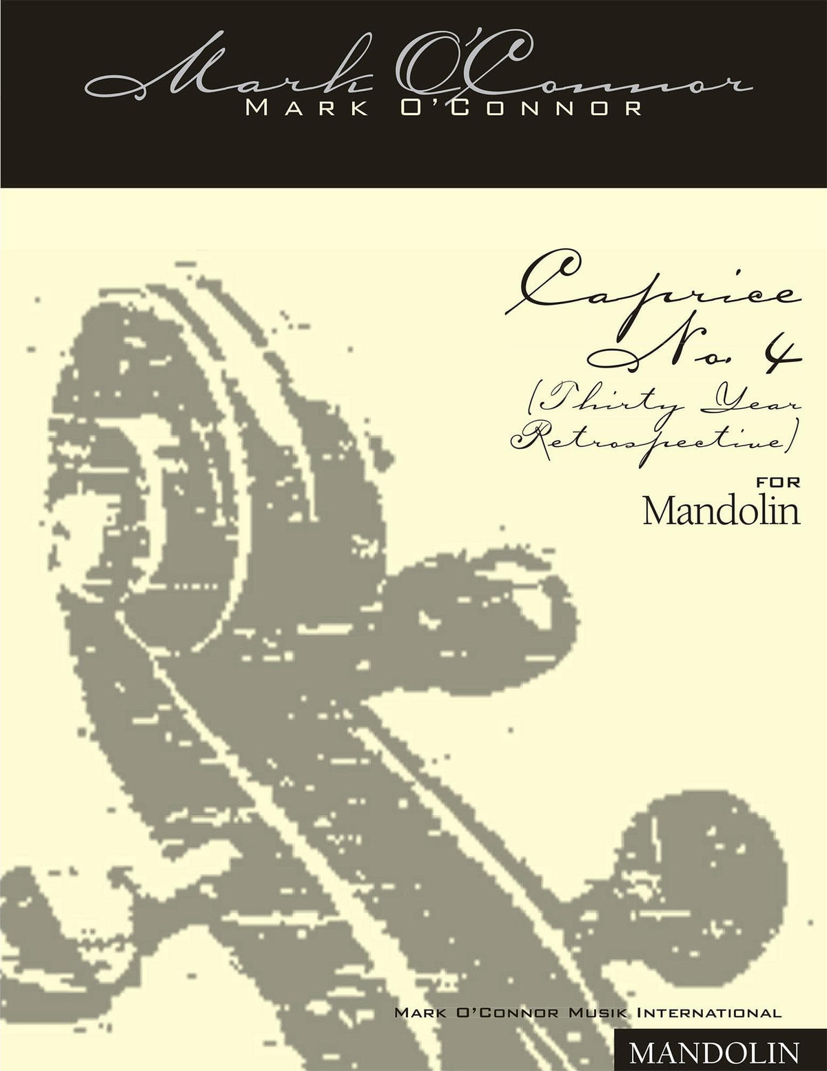 O'Connor, Mark - Caprice No. 4 for Mandolin - Digital Download