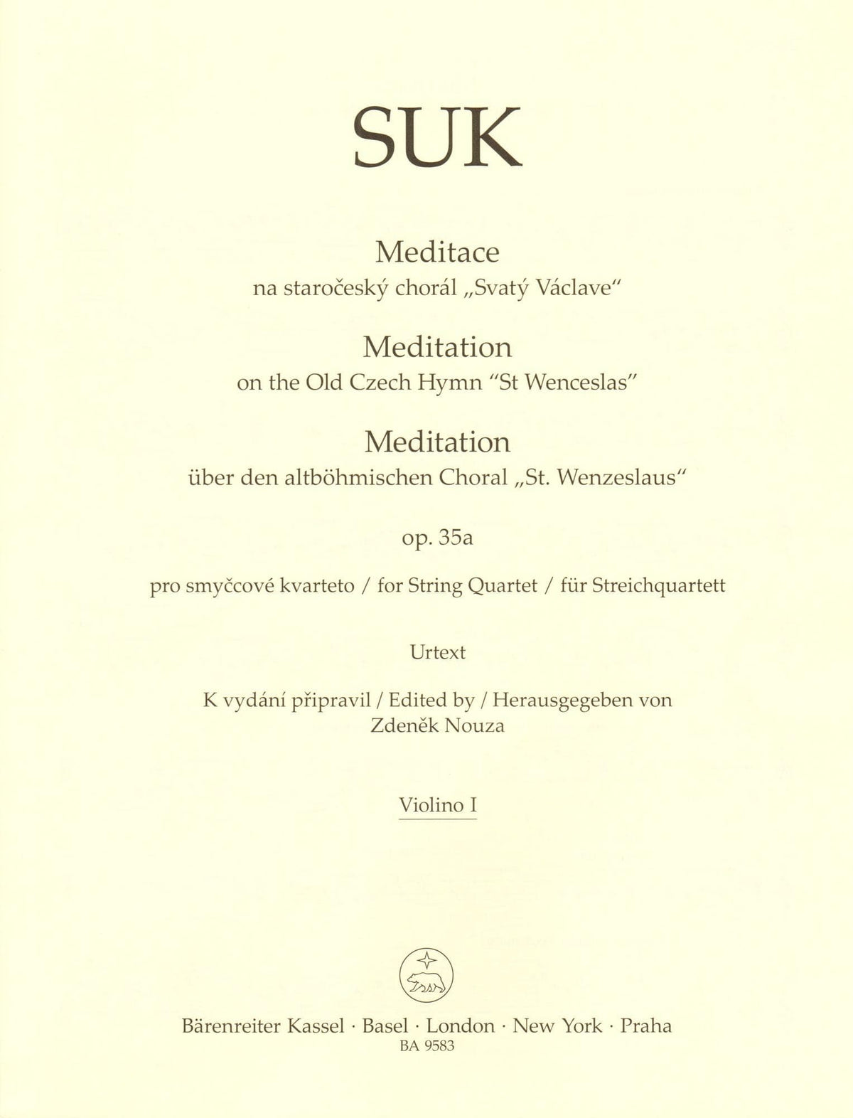 Suk, Josef - Meditation, Opus 35a - for String Quartet - edited by Zdenek Nouza - Barenreiter URTEXT