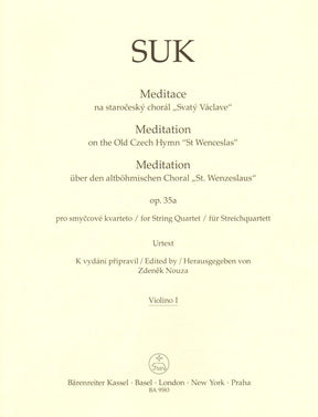 Suk, Josef - Meditation, Opus 35a - for String Quartet - edited by Zdenek Nouza - Barenreiter URTEXT