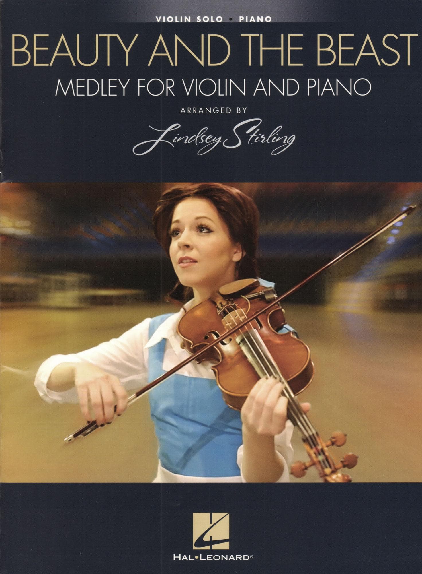 Beauty and the Beast - Medley for Violin and Piano - arranged by Lindsey Stirling - Hal Leonard