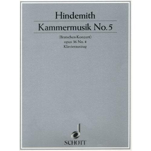 Hindemith, Paul - Kammermusik No 5 (Viola Concerto), Op 36, No 4 - Viola and Piano - Schott Edition