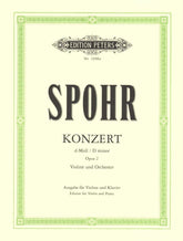 Spohr, Louis - Concerto No 2 In D Minor, Op 2 For Violin and Piano Peters Edition