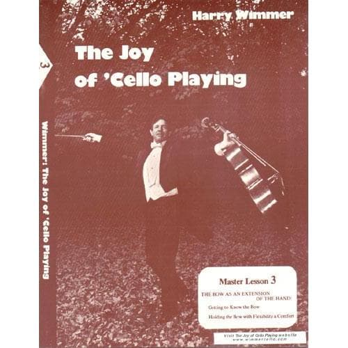 Wimmer The Joy of Cello Playing - Master Lesson 3. Published by Arioso Press.