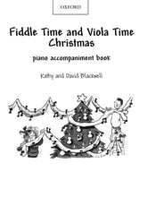 Blackwell, Kathy and David - Fiddle Time and Viola Time Christmas, Piano Accompaniment Book - Violin/Viola and Piano - Oxford