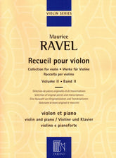 Ravel, Maurice - Collection for Violin: Volume II - for Violin and Piano - Durand