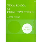 Carse, Adam - Viola School of Progressive Studies - Book 2: First Position