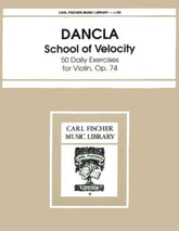 Dancla, Charles - School of Velocity, Op 74 for Violin - Arranged by Saenger - Fischer Edition