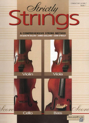 Strictly Strings Series, Book 1, Score By James Kjelland Published by Alfred Music Publishing