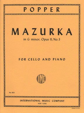 Popper, David - Mazurka in G Minor, Op 11 No 3 - for Cello and Piano - International Music Co