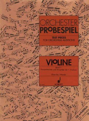 Various - Test Pieces For Orchestral Auditions, Violin, Volume 1 - edited by Karin Boerries, Artur F Wendt - Schott