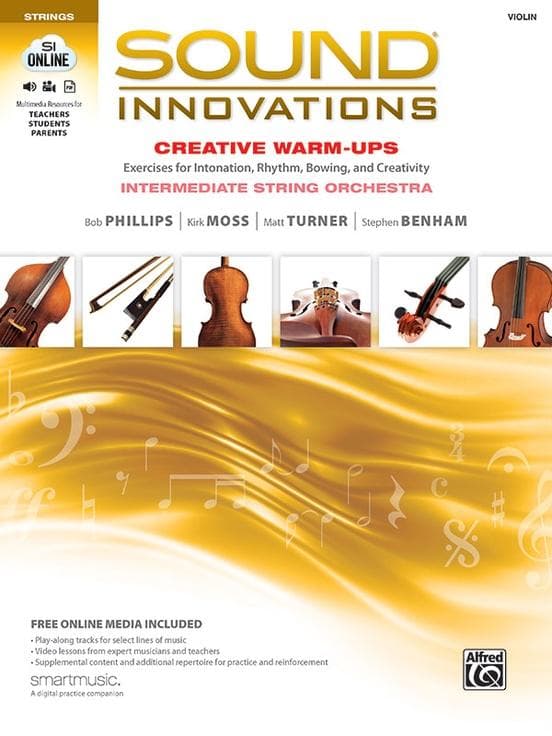 Sound Innovations - Creative Warm-Ups - for Violin - Intermediate String Orchestra Method by Phillips, Moss, Turner, Benham - Alfred