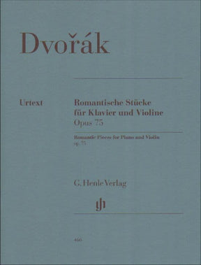 Dvorák, Antonín - Four Romantic Pieces, Op 75 - Violin and Piano - edited by  Kurt Guntner - published by G Henle Verlag URTEXT