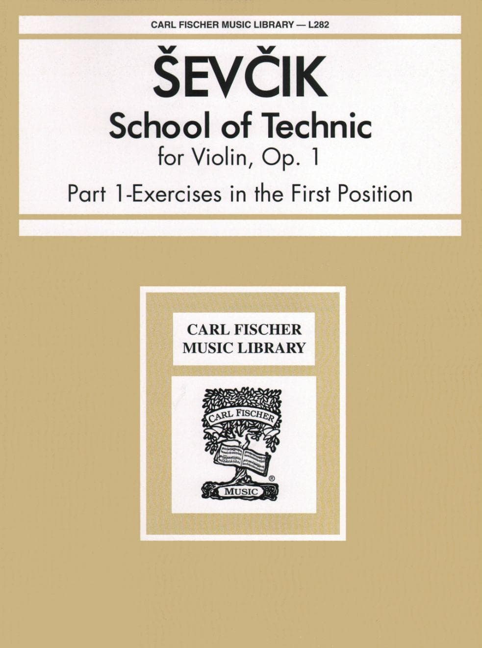 Sevcik, Otakar - School of Violin Technics Op 1 - Book 1 Published by Carl Fischer