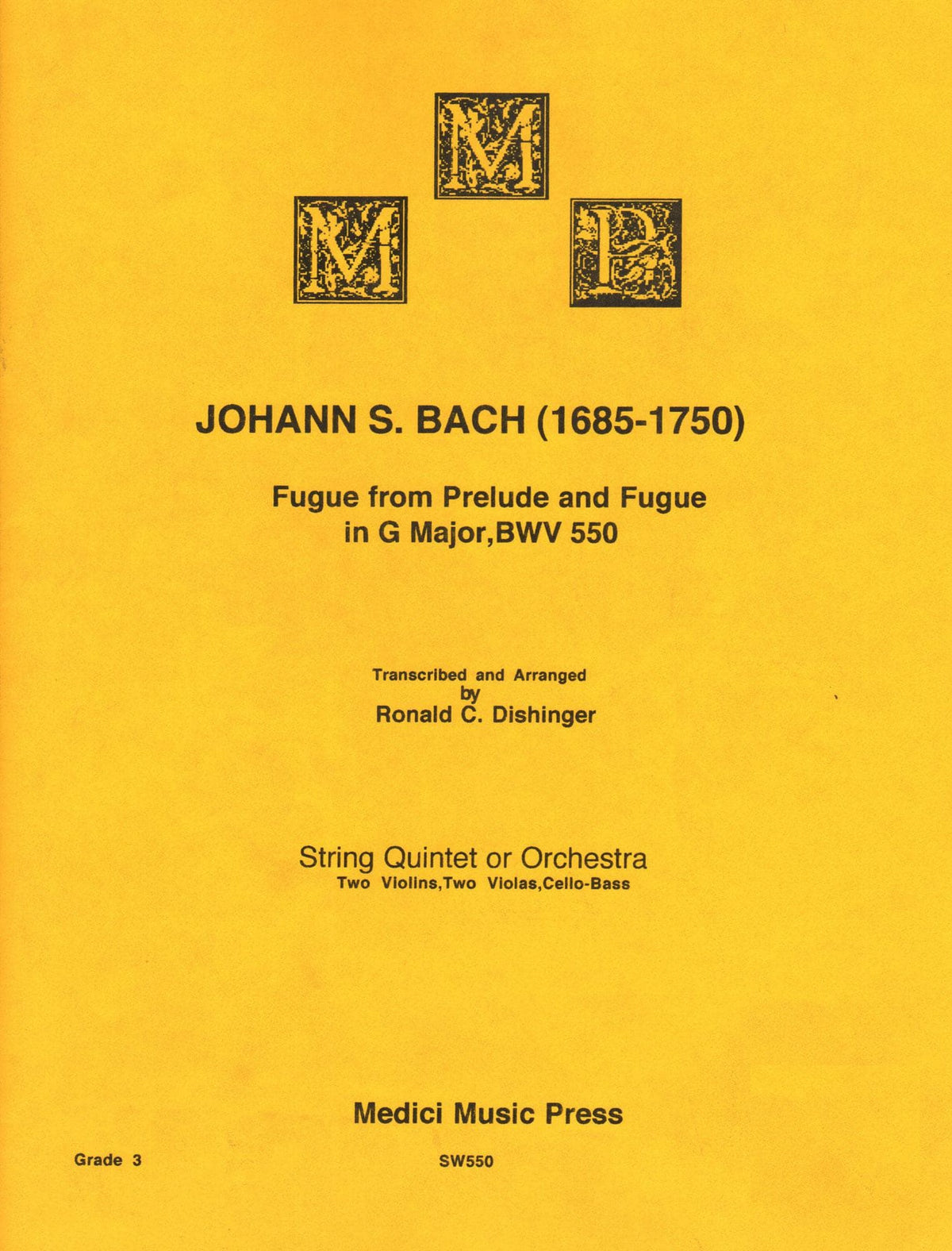 Bach, J.S. - Fugue from Prelude and Fugue in G (BWV 550) - for String Quintet - arranged by Dishinger - Medici Music Press