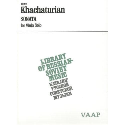 Khachaturian, Aram - Sonata for Viola Solo - Library of Russian-Soviet Music