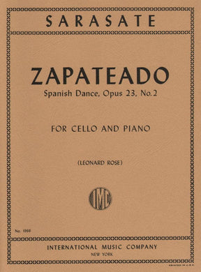 Sarasate, Pablo - Zapateado Op 23 No 2 For Cello and Piano Published by International Music Company