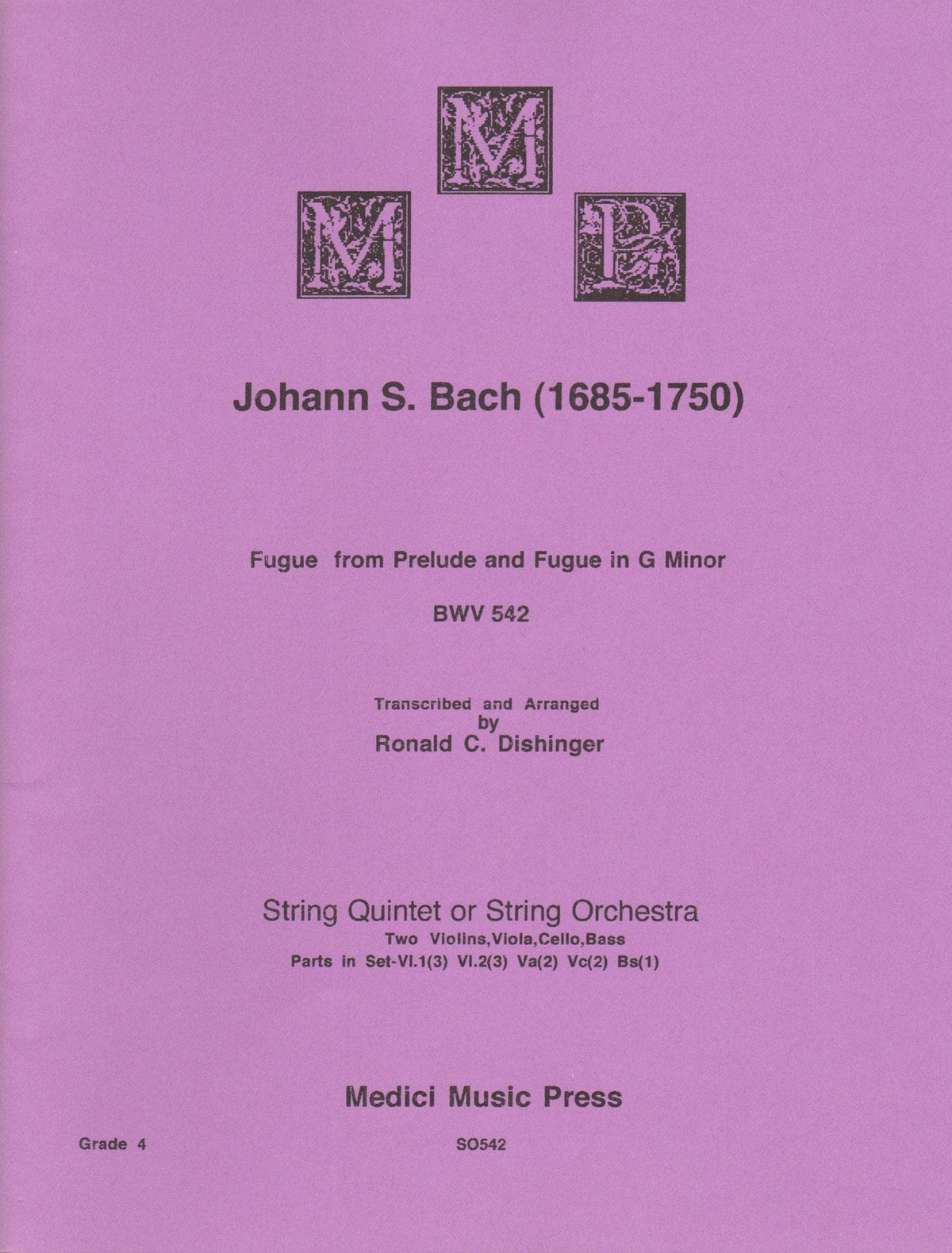 Bach, J.S. - Fugue from Prelude and Fugue (BWV 542) - for String Orchestra - arranged by Dishinger - Medici Music Press