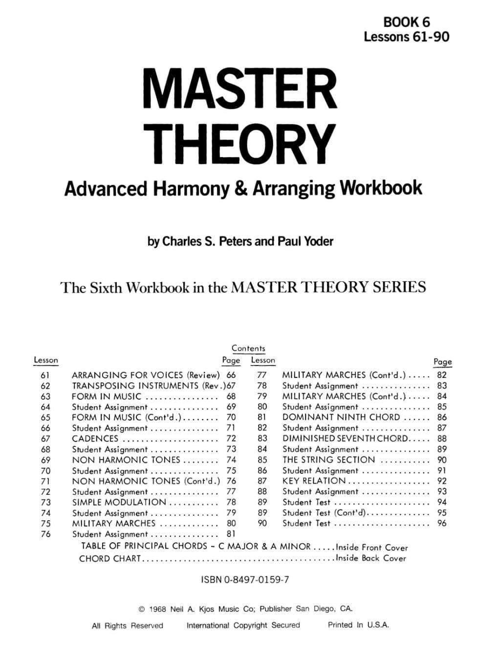 Master Theory Book 6: Advance Harmony & Arranging Workbook By Charles Peters and Paul Yoder Published by Neil A Kjos Music Company