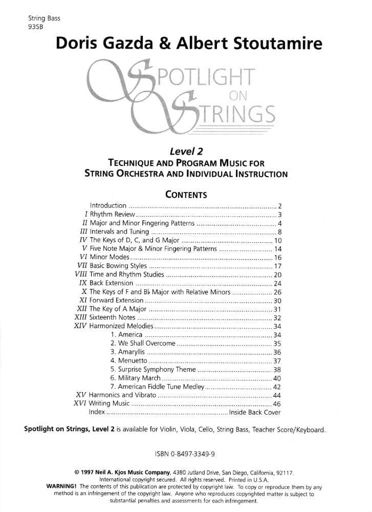 Spotlight On Strings, Level 2, Bass By Doris Gazda Edited by Albert L Stoutamire Published by Neil A Kjos Music Company