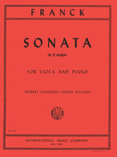 Franck, César - Sonata In A Major - Viola and Piano - edited by Robert Casadesus and Joseph Vieland - International Edition